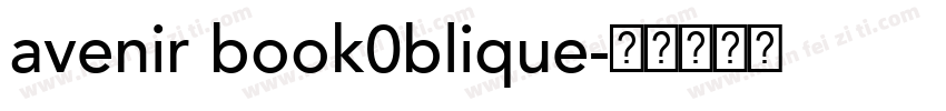 avenir book0blique字体转换